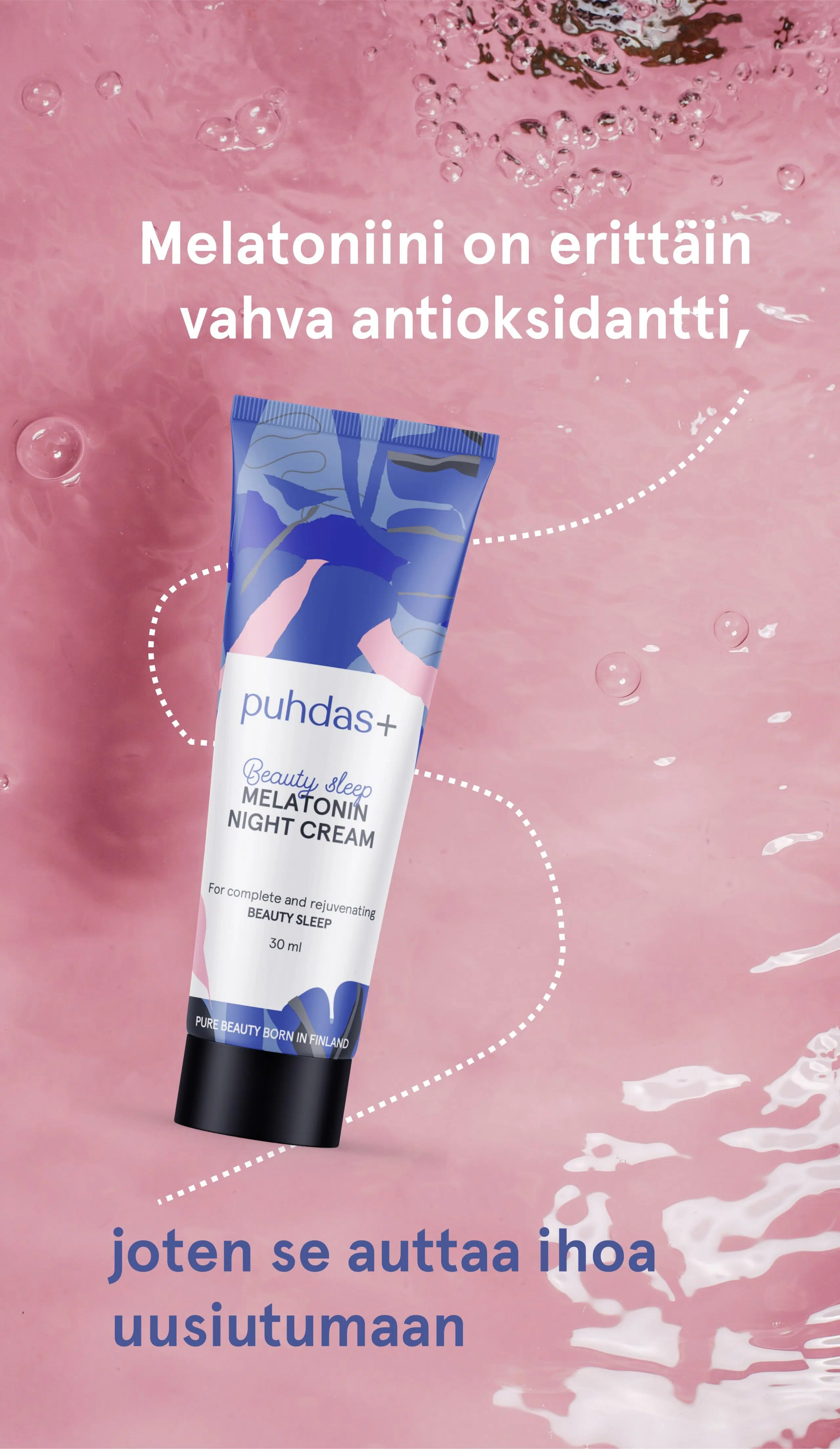 Melatoniini - Uusi trendiaine kosmetiikassa - Puhdas+